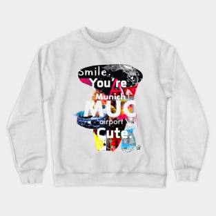 MUC Munich street art style Crewneck Sweatshirt